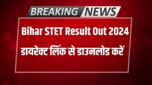 Bihar STET Result Release 2024